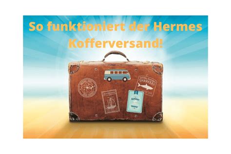 hermes kofferversand international|hermes versandpreise.